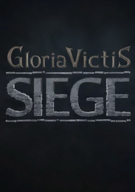 Gloria Victis: Siege