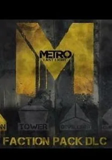 Metro: Last Light - Faction Pack