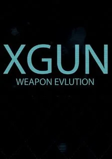 XGun-Weapon Evolution