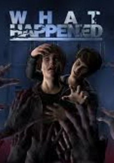 What Happened