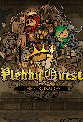 Plebby Quest: The Crusades
