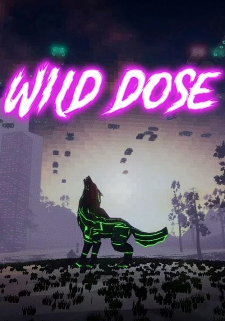 Wild Dose