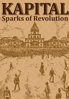 Kapital: Sparks of Revolution