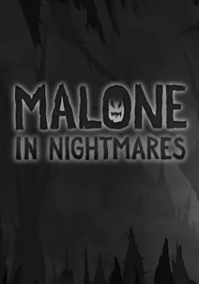 Malone In Nightmares