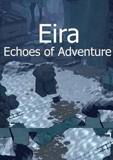 Eira: Echoes of Adventure