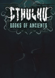 Cthulhu: Books of Ancients