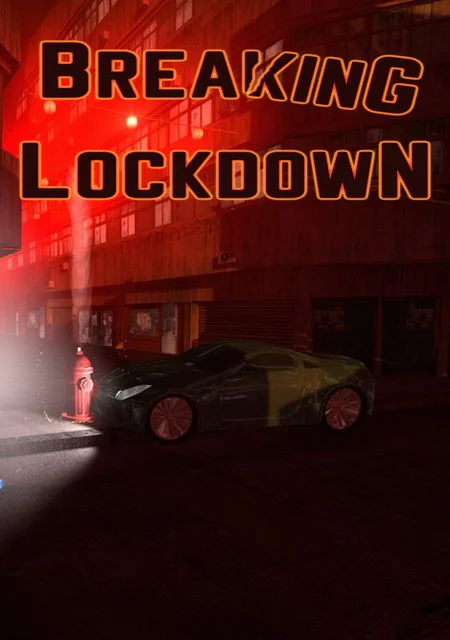 Breaking Lockdown