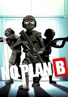 No Plan B