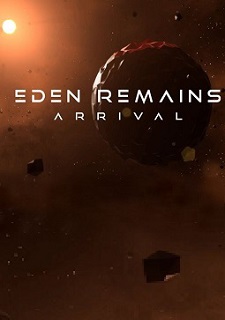 Eden Remains: Arrival