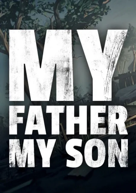 My Father My Son
