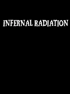 Infernal Radiation