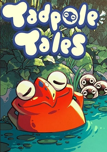 Tadpole Tales