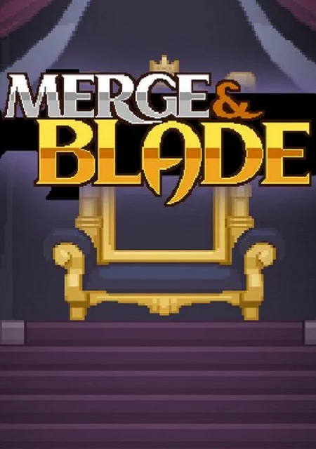 Merge & Blade