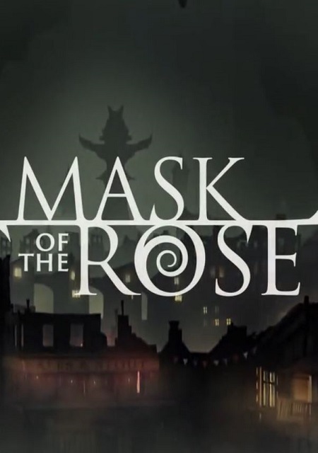 Mask of the Rose