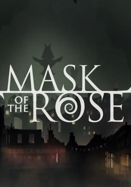 Mask of the Rose