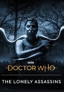 Doctor Who: The Lonely Assassins