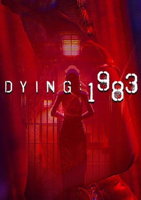 DYING: 1983