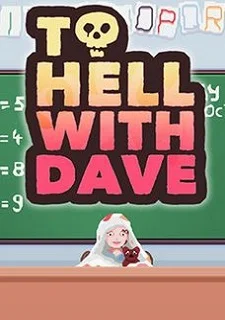 To Hell With Dave