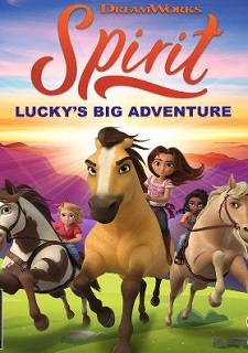 Spirit: Lucky’s Big Adventure