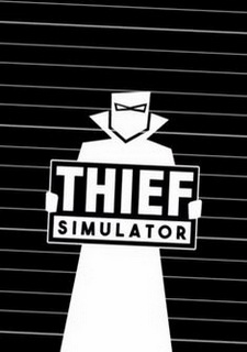 Thief Simulator