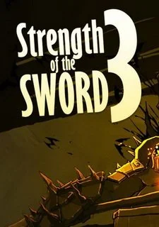 Strength of the Sword 3