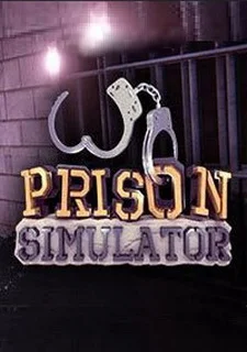 Prison Simulator VR