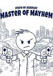 State of Anarchy: Master of Mayhem