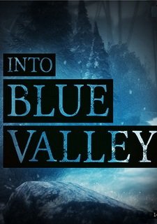 Into Blue Valley