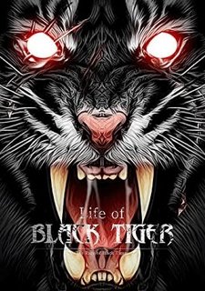 Life of Black Tiger