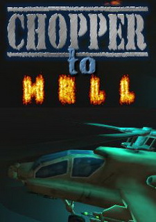 Chopper To Hell