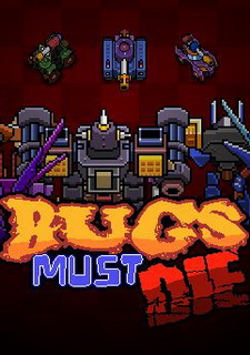 Bugs Must Die