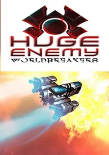 Huge Enemy - Worldbreakers