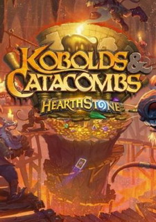 Hearthstone: Kobolds and Catacombs