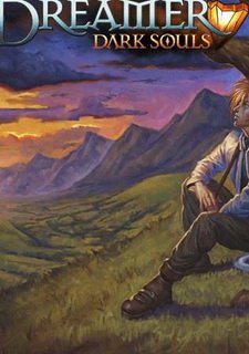 Dreamer: Dark Souls