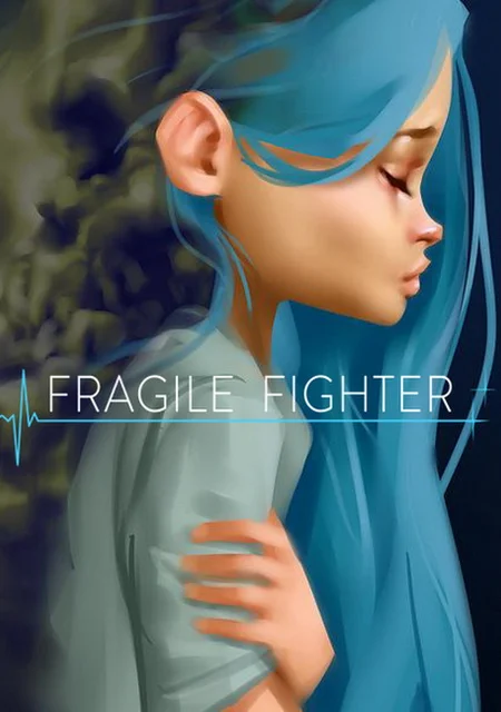 Fragile Fighter