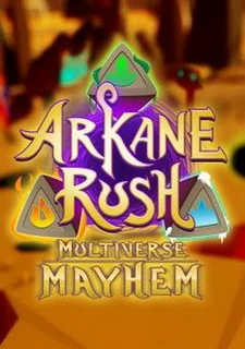 Arkane Rush Multiverse Mayhem