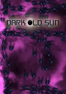 Dark Old Sun