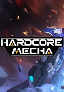 HARDCORE MECHA
