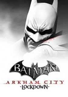 Batman: Arkham City - Lockdown