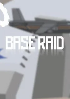 Base Raid