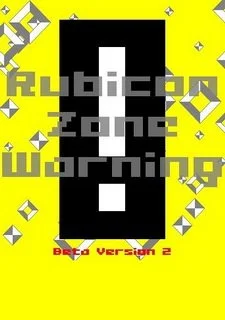 Rubicon Zone Warning