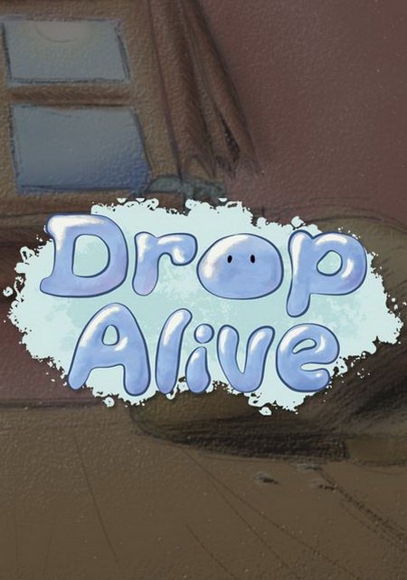 Drop Alive