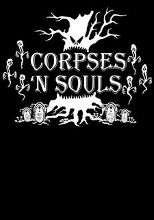 Corpses 'N Souls