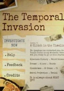 The Temporal Invasion