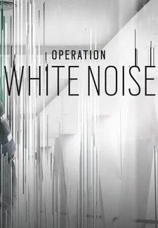 Tom Clancy's Rainbow Six Siege: Operation White Noise