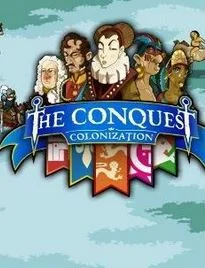 The Conquest: Colonization