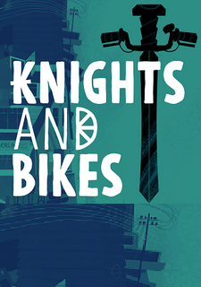 Knights and Bikes