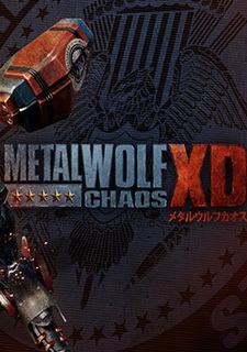 Metal Wolf Chaos XD