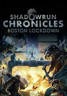 Shadowrun Chronicles - Boston Lockdown