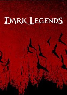 Dark Legends